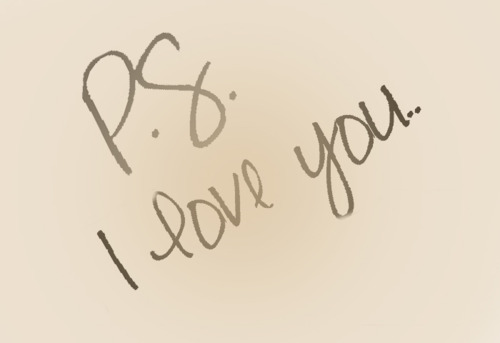 P.S. I l’amour toi | ♥