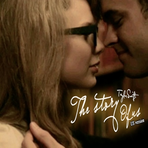  Taylor matulin - The Story Of Us (US Version) fanmade single cover