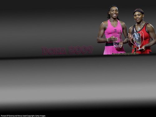 Venus & Serena Williams in Doha 2009