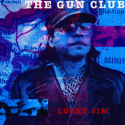  The Gun Club ~ Lucky Jim/LP