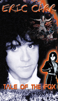  Eric Carr...Tale of the rubah, fox