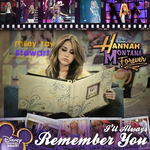  Hannah and Miley I'll always remember you.