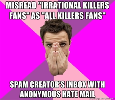  Irrational Killers tagahanga meme
