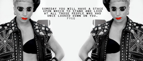  Lady Gaga Quotes