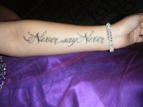  Never say Never
