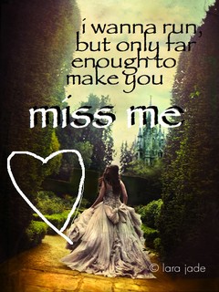  miss me<3